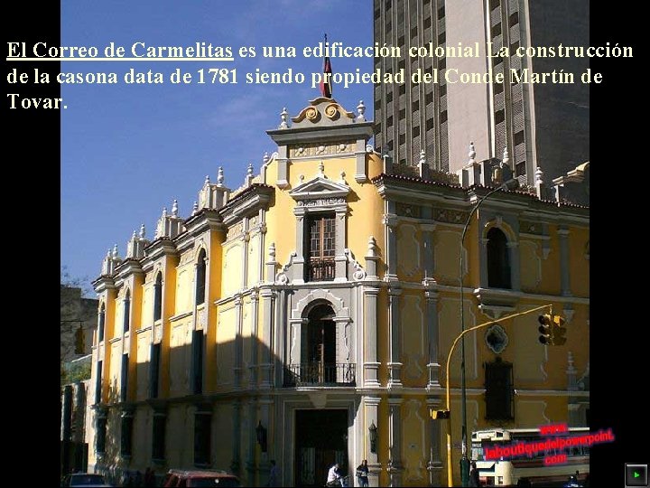 El Correo de Carmelitas es una edificación colonial La construcción de la casona data