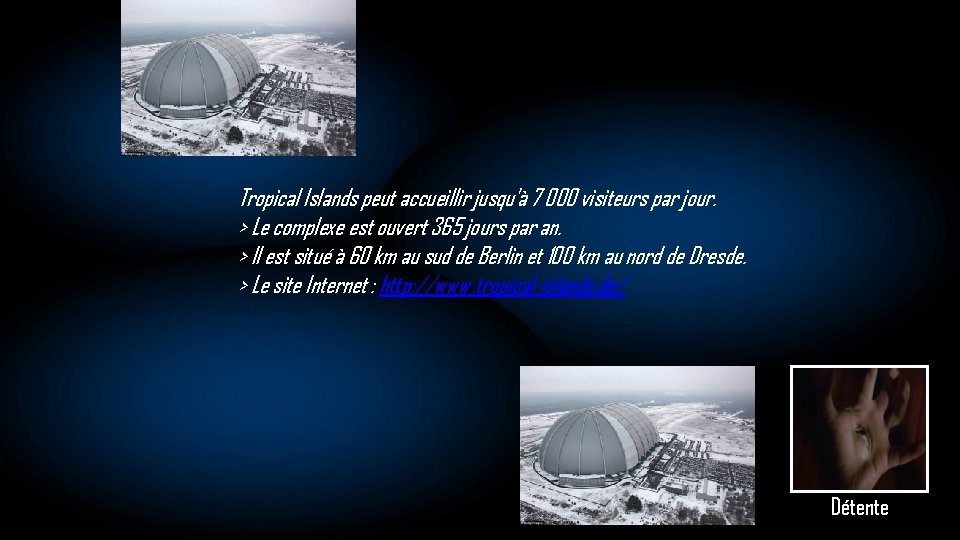 Tropical Islands peut accueillir jusqu'à 7 000 visiteurs par jour. > Le complexe est