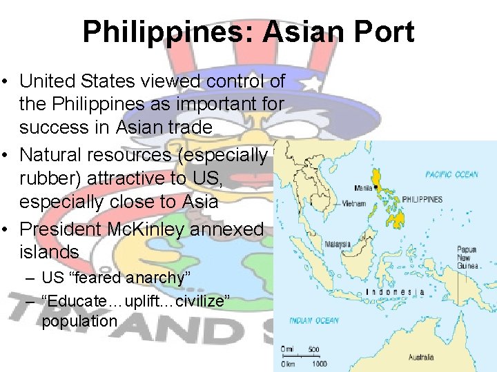 Philippines: Asian Port • United States viewed control of the Philippines as important for