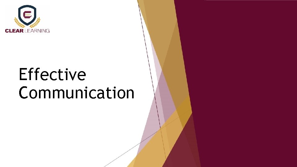 Effective Communication 