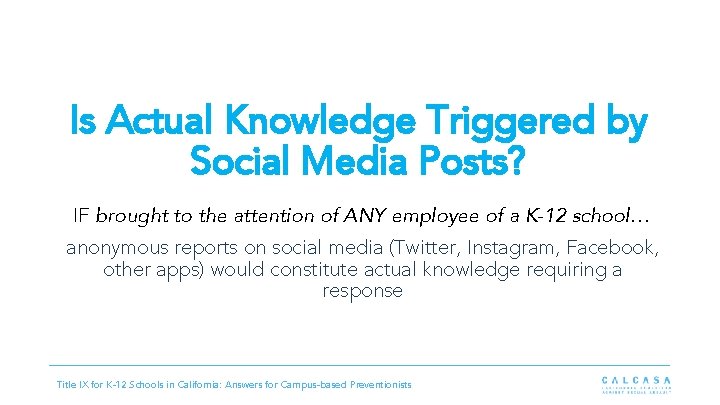 Is Actual Knowledge Triggered by Social Media Posts? IF brought to the attention of