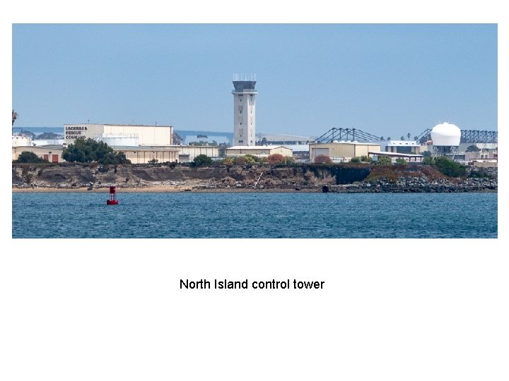 North Island control tower 