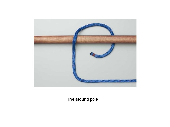 line around pole 