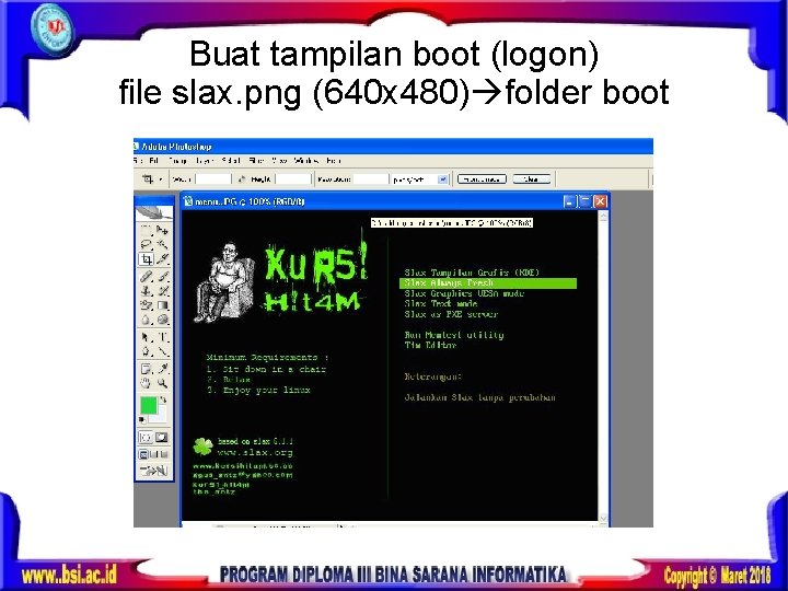 Buat tampilan boot (logon) file slax. png (640 x 480) folder boot 