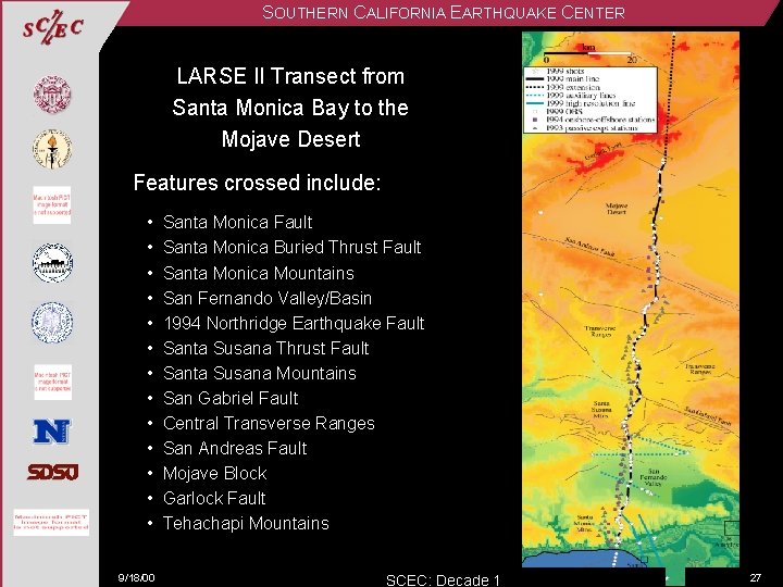 SOUTHERN CALIFORNIA EARTHQUAKE CENTER LARSE II Transect from Santa Monica Bay to the Mojave