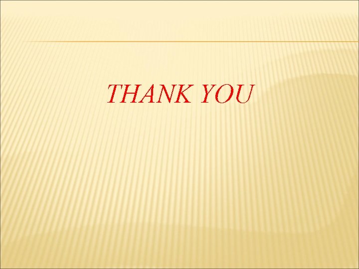 THANK YOU 