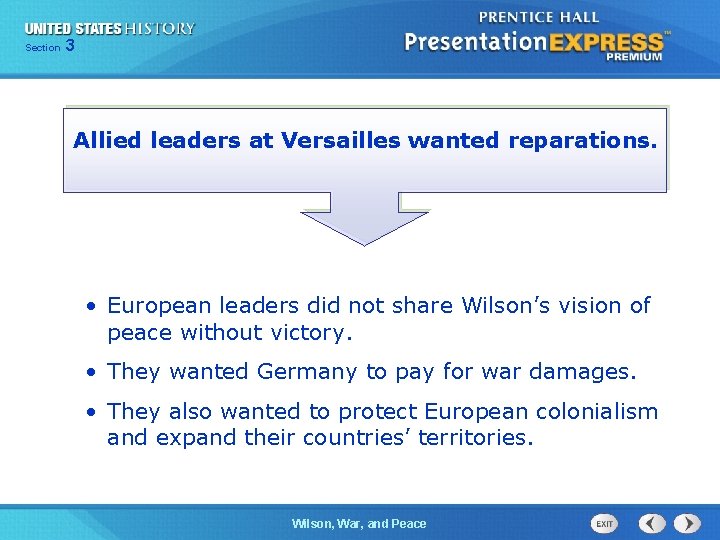 325 Section Chapter Section 1 Allied leaders at Versailles wanted reparations. • European leaders