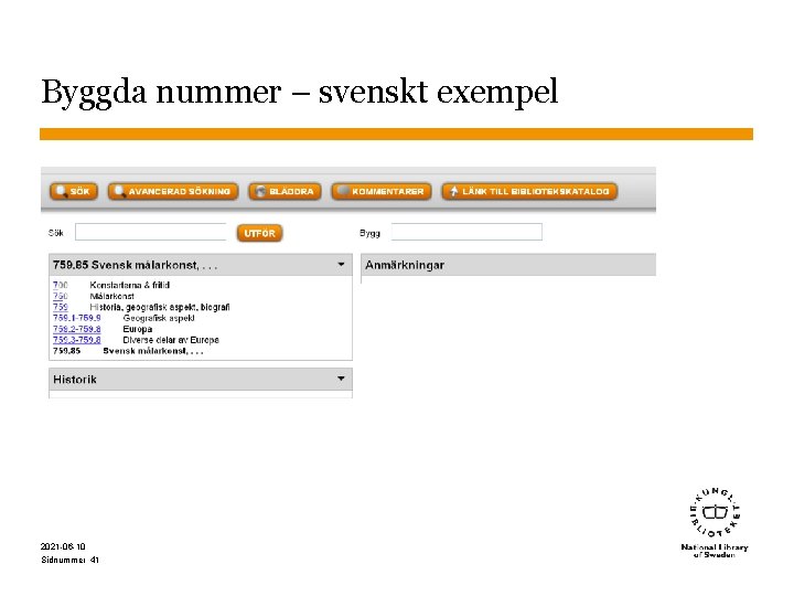 Byggda nummer – svenskt exempel 2021 -06 -10 Sidnummer 41 