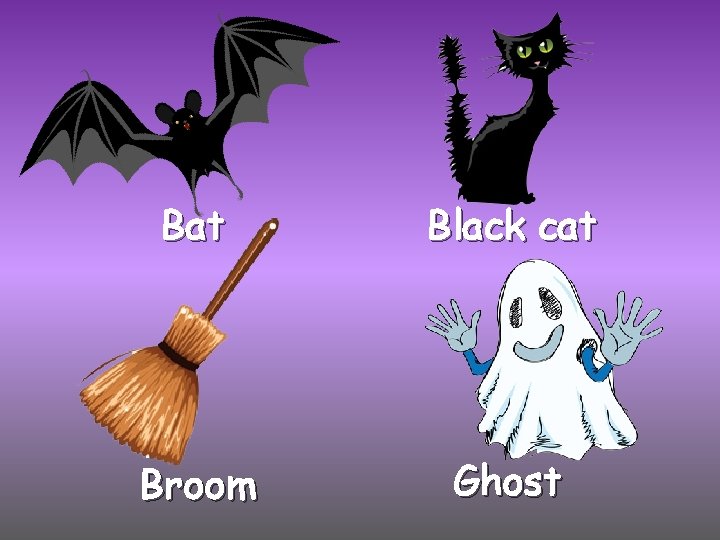 Bat Black cat Broom Ghost 