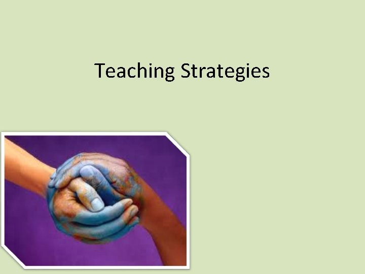 Teaching Strategies 