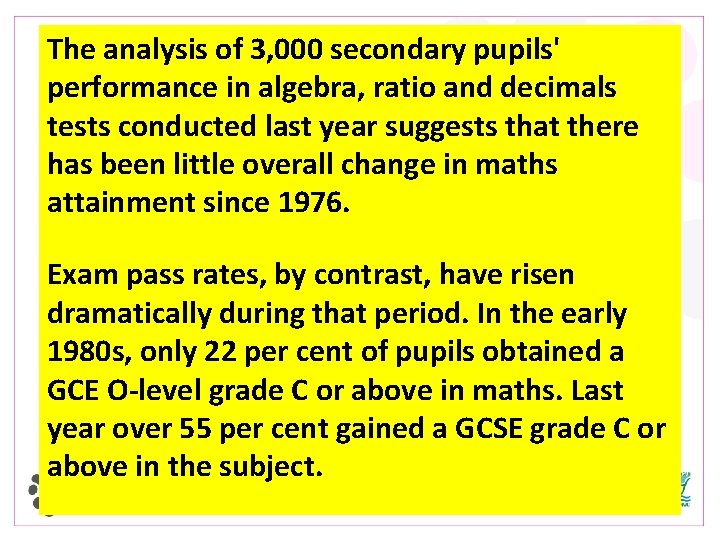 The analysis of 3, 000 secondary pupils' performance in algebra, ratio and decimals tests