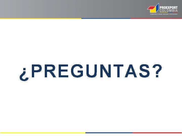 ¿PREGUNTAS? 