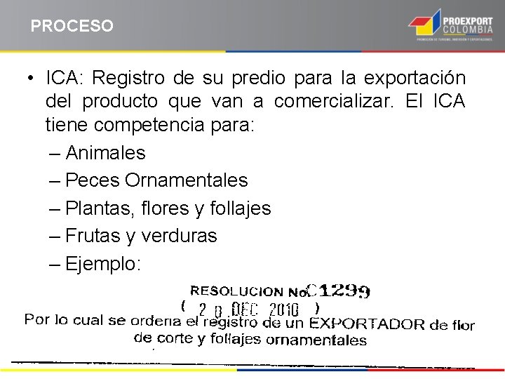 PROCESO • ICA: Registro de su predio para la exportación del producto que van
