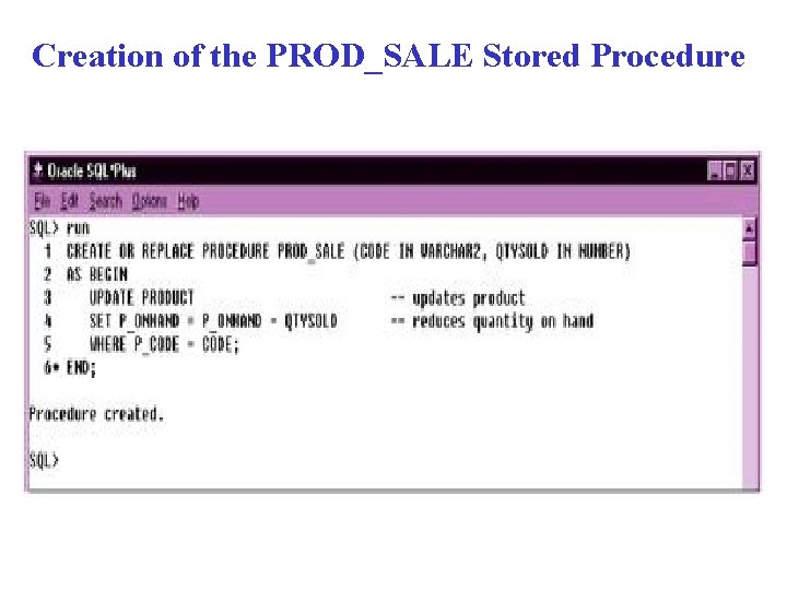 Creation of the PROD_SALE Stored Procedure 