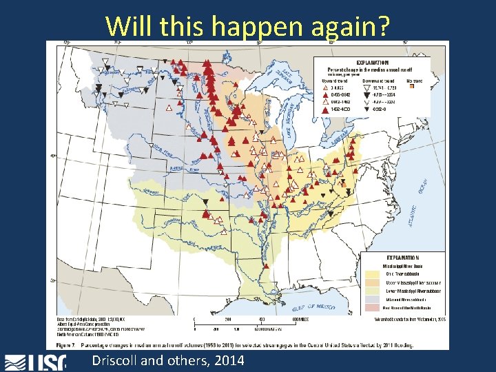 Will this happen again? Driscoll and others, 2014 