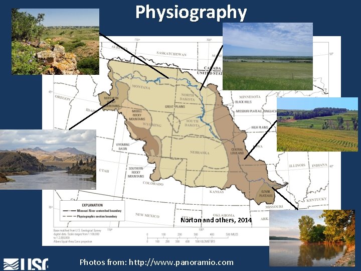 Physiography Norton and others, 2014 Photos from: http: //www. panoramio. com 