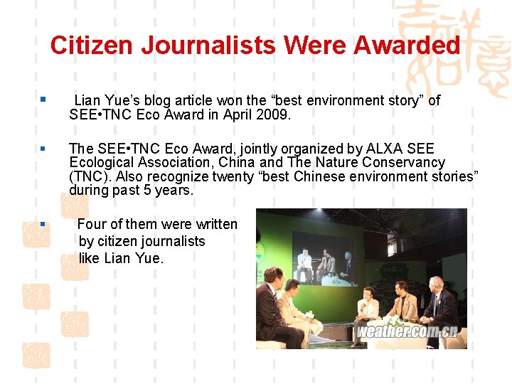 Citizen Journalists Were Awarded § Lian Yue’s blog article won the “best environment story”