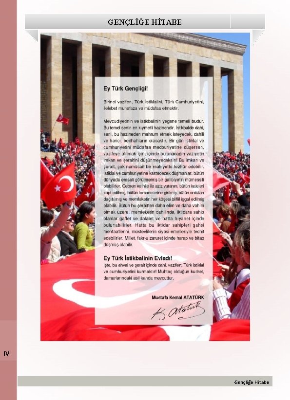 GENÇLİĞE HİTABE IV Gençliğe Hitabe 