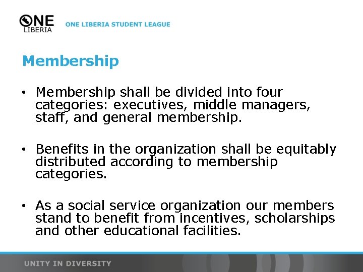 Membership • Membership shall be divided into four categories: executives, middle managers, staff, and
