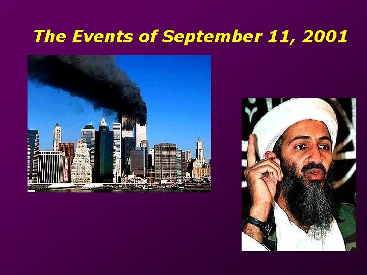 The Events of September 11, 2001 