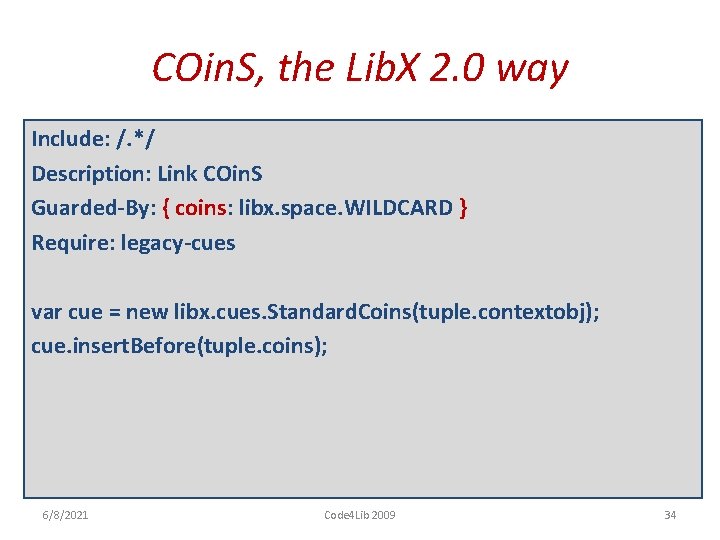 COin. S, the Lib. X 2. 0 way Include: /. */ Description: Link COin.