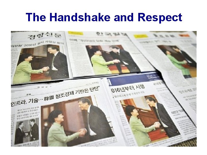 The Handshake and Respect 