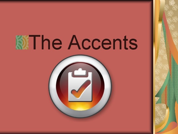 The Accents 