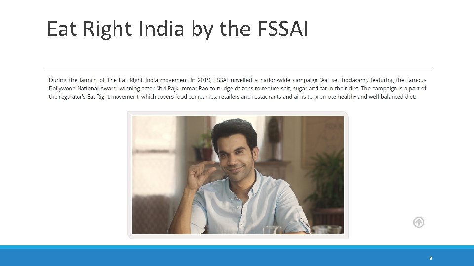 Eat Right India by the FSSAI 8 