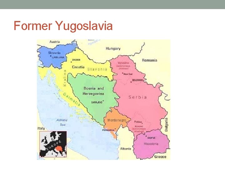 Former Yugoslavia 