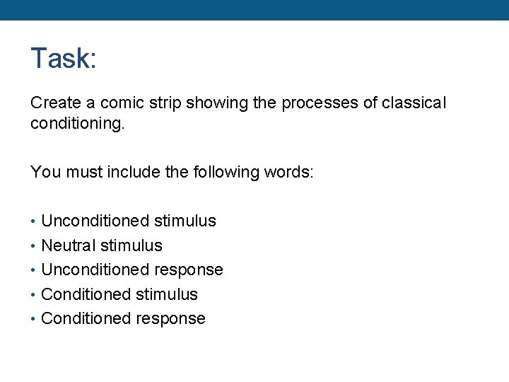 Task: Create a comic strip showing the processes of classical conditioning. You must include