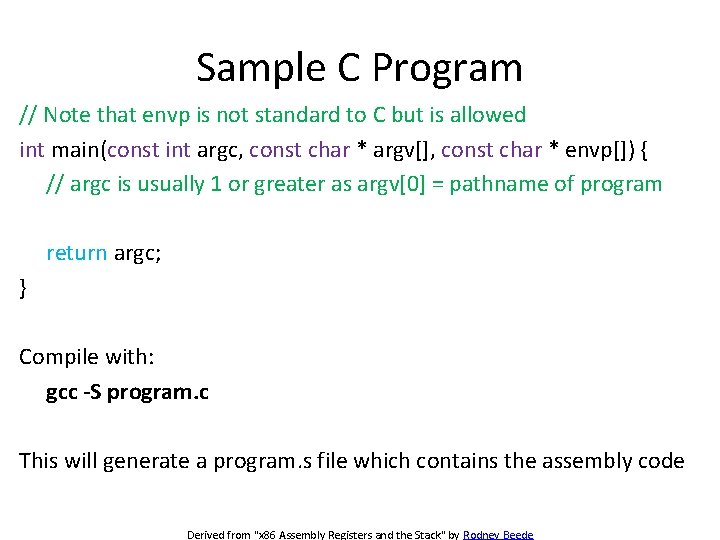 Sample C Program // Note that envp is not standard to C but is