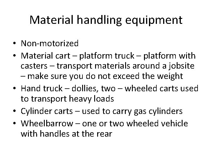 Material handling equipment • Non-motorized • Material cart – platform truck – platform with