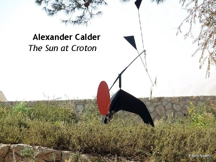 Alexander Calder The Sun at Croton 