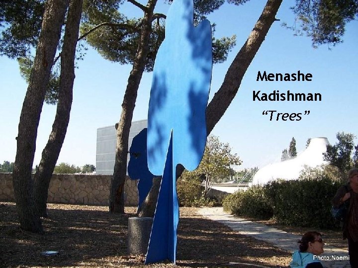 Menashe Kadishman “Trees” 