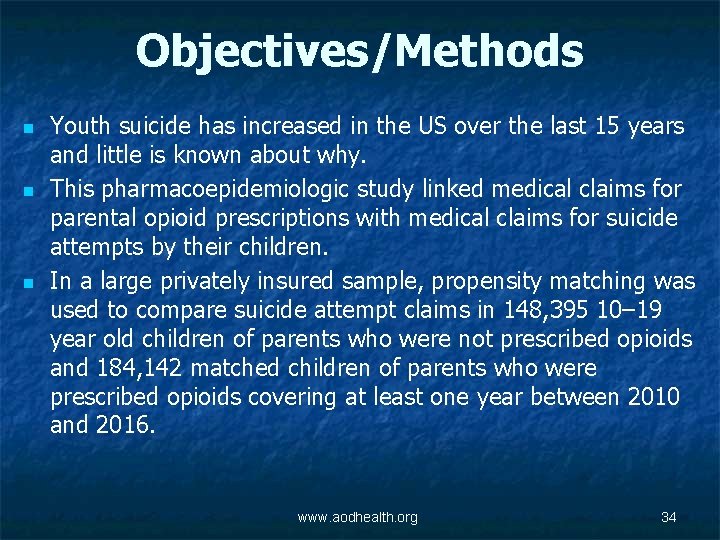 Objectives/Methods n n n Youth suicide has increased in the US over the last