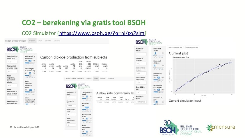 CO 2 – berekening via gratis tool BSOH CO 2 Simulator (https: //www. bsoh.