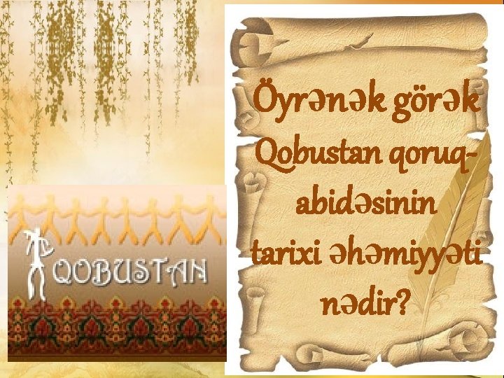 Öyrənək görək Qobustan qoruqabidəsinin tarixi əhəmiyyəti nədir? 