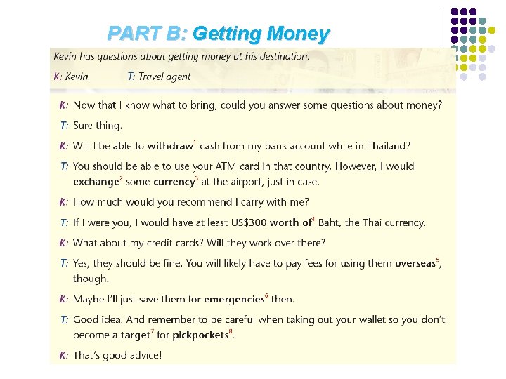 PART B: Getting Money 