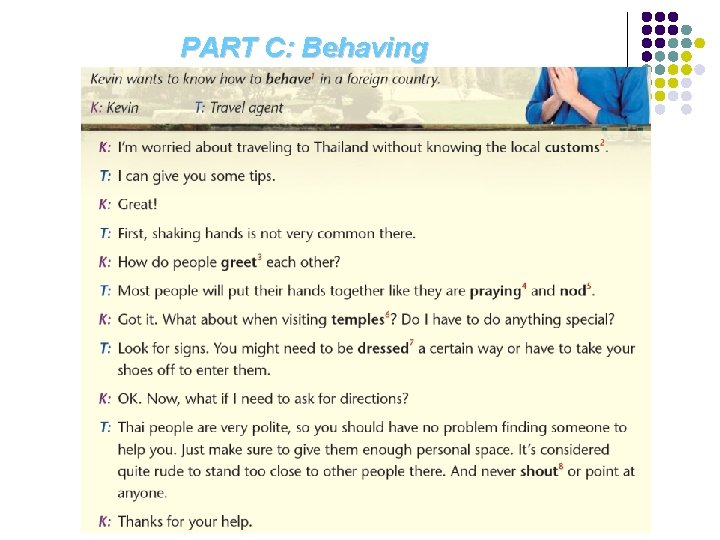 PART C: Behaving Properly 