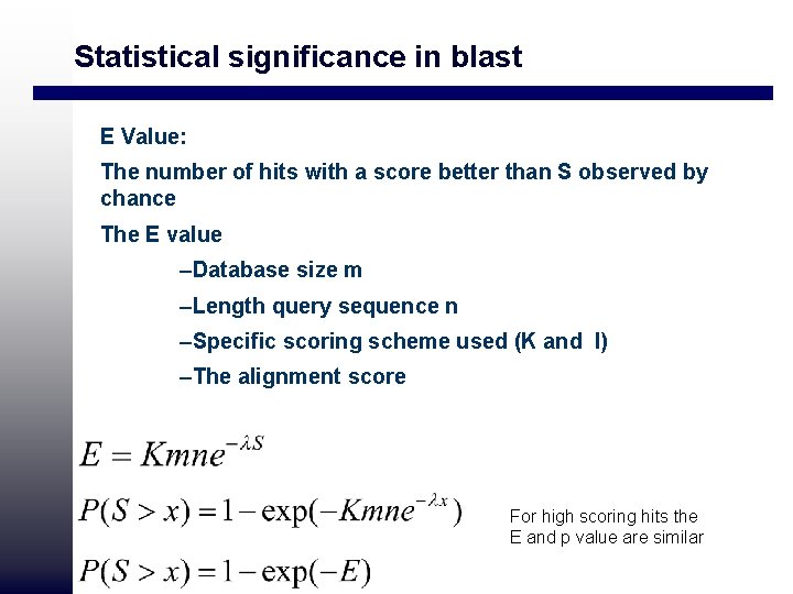 Statistical significance in blast E Value: The number of hits with a score better
