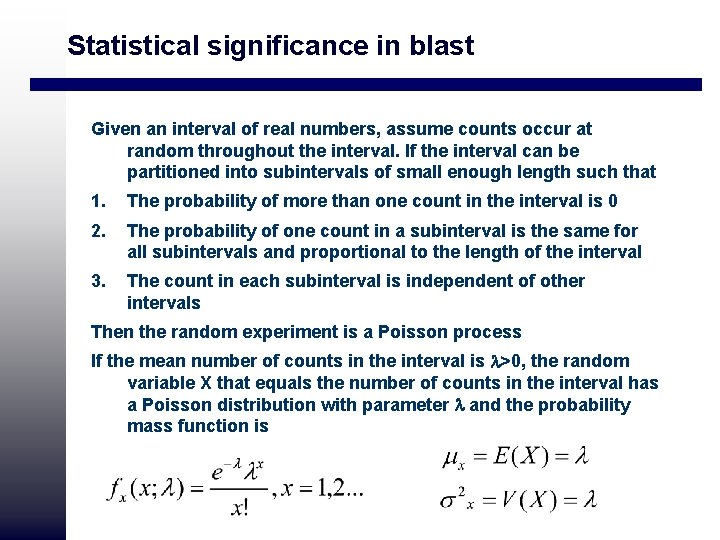 Statistical significance in blast Given an interval of real numbers, assume counts occur at