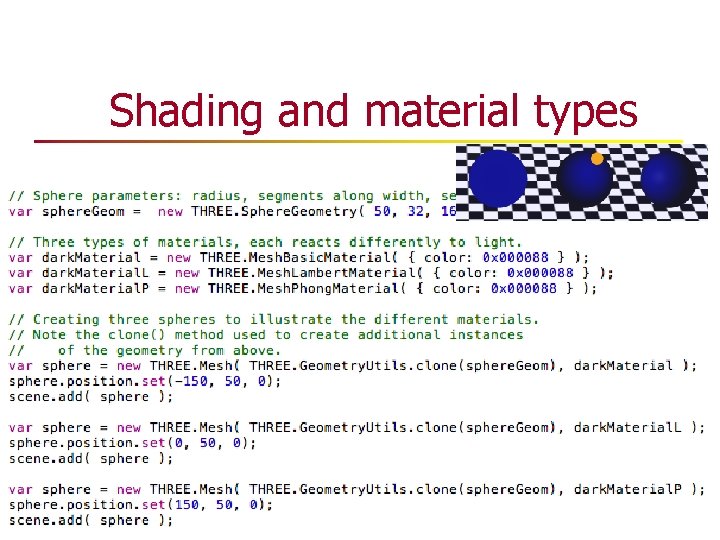 Shading and material types Shading and material types