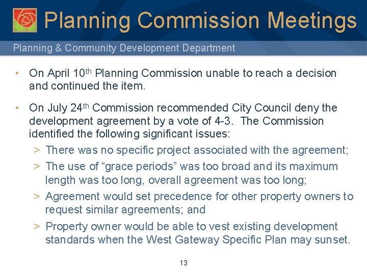 Planning Commission Meetings Planning & Community Development Department • On April 10 th Planning