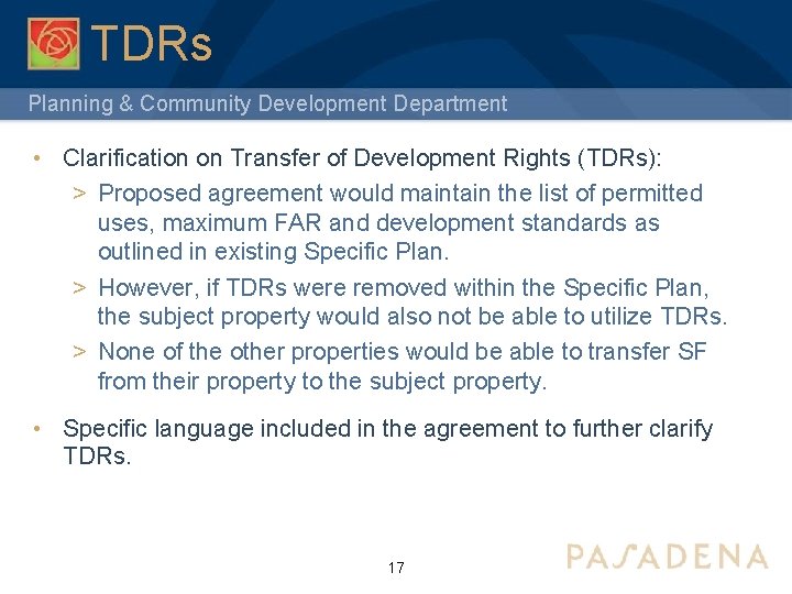 TDRs Planning & Community Development Department • Clarification on Transfer of Development Rights (TDRs):