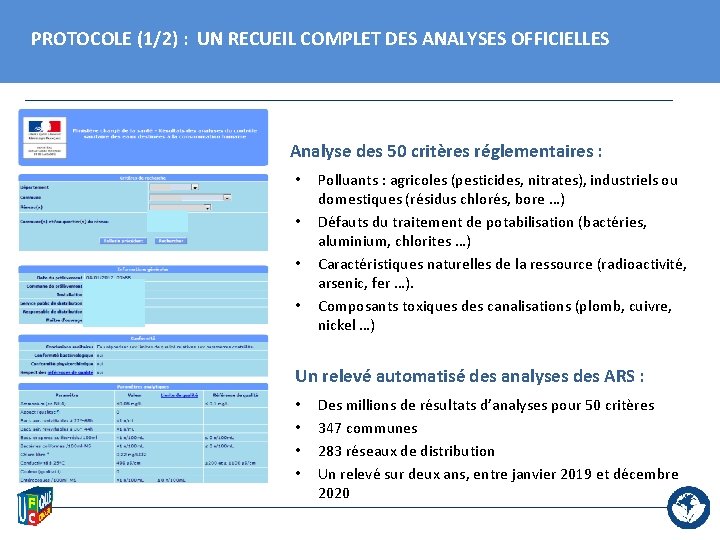 PROTOCOLE (1/2) : UN RECUEIL COMPLET DES ANALYSES OFFICIELLES 2 Analyse des 50 critères