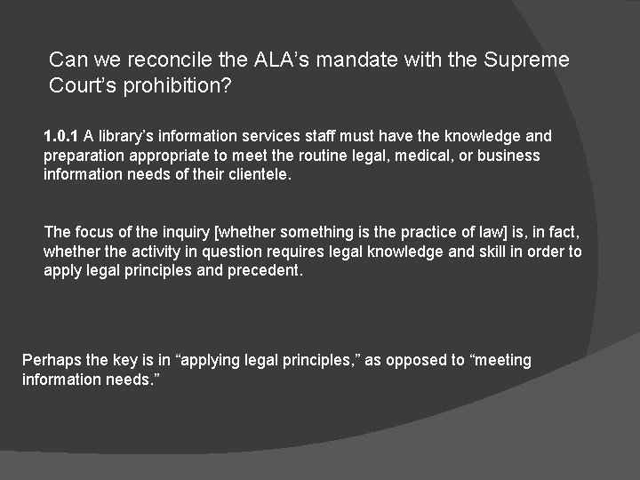Can we reconcile the ALA’s mandate with the Supreme Court’s prohibition? 1. 0. 1