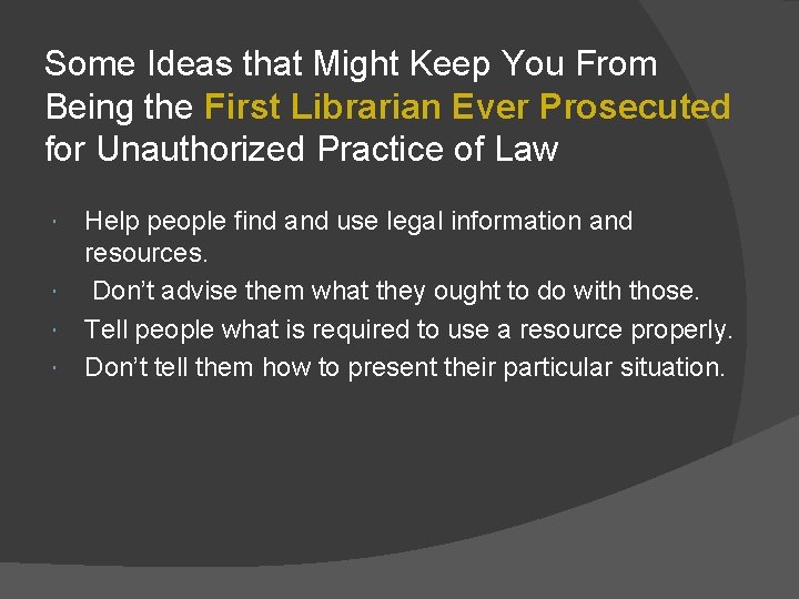 Some Ideas that Might Keep You From Being the First Librarian Ever Prosecuted for