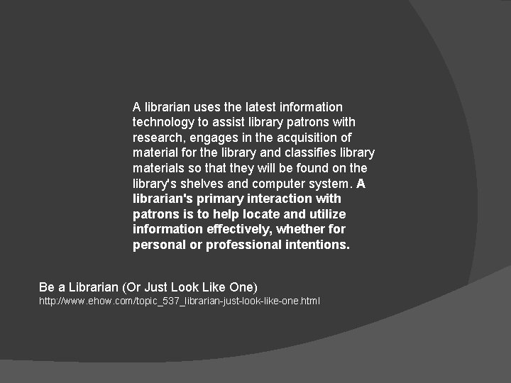 A librarian uses the latest information technology to assist library patrons with research, engages