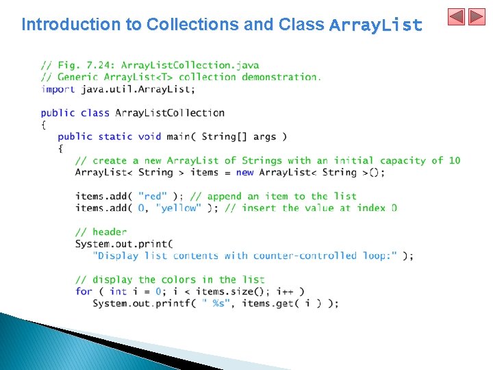 Introduction to Collections and Class Array. List 