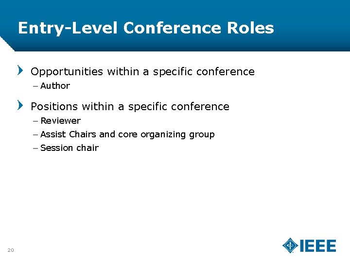 Entry-Level Conference Roles Opportunities within a specific conference – Author Positions within a specific